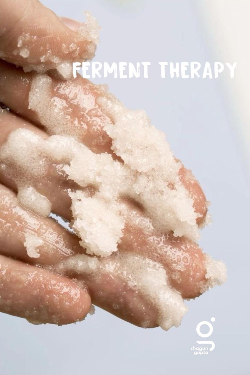 FERMENT THERAPY